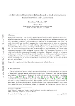 On the Effect of Suboptimal Estimation of Mutual Information in Feature
  Selection and Classification