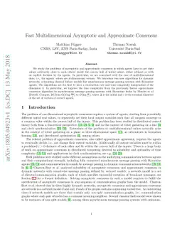 Fast Multidimensional Asymptotic and Approximate Consensus