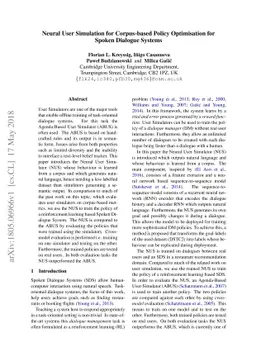 Neural User Simulation for Corpus-based Policy Optimisation for Spoken
  Dialogue Systems