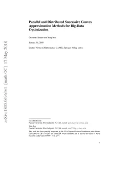 Parallel and Distributed Successive Convex Approximation Methods for
  Big-Data Optimization