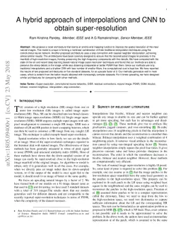 A hybrid approach of interpolations and CNN to obtain super-resolution