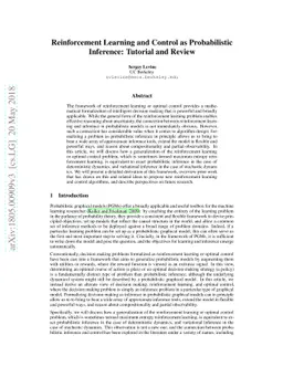 Reinforcement Learning and Control as Probabilistic Inference: Tutorial
  and Review