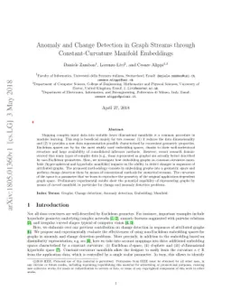 Anomaly and Change Detection in Graph Streams through Constant-Curvature
  Manifold Embeddings