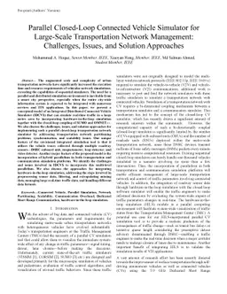 Parallel Closed-Loop Connected Vehicle Simulator for Large-Scale
  Transportation Network Management: Challenges, Issues, and Solution
  Approaches