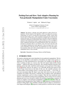 Pushing Fast and Slow: Task-Adaptive Planning for Non-prehensile
  Manipulation Under Uncertainty
