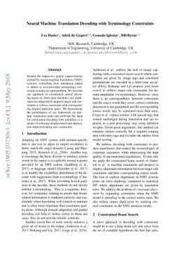 Neural Machine Translation Decoding with Terminology Constraints