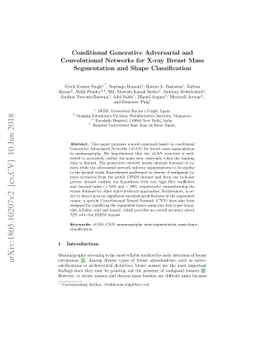 Conditional Generative Adversarial and Convolutional Networks for X-ray
  Breast Mass Segmentation and Shape Classification