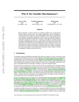 Why Is My Classifier Discriminatory?