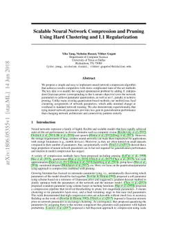 Scalable Neural Network Compression and Pruning Using Hard Clustering
  and L1 Regularization