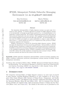 IPSME- Idempotent Publish/Subscribe Messaging Environment