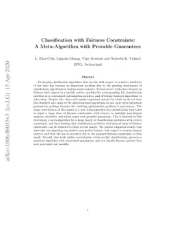 Classification with Fairness Constraints: A Meta-Algorithm with Provable
  Guarantees