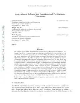 Approximate Submodular Functions and Performance Guarantees