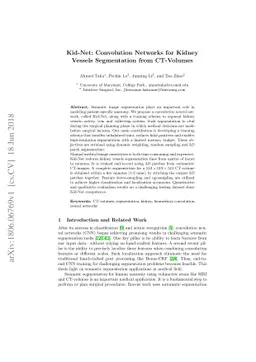Kid-Net: Convolution Networks for Kidney Vessels Segmentation from
  CT-Volumes