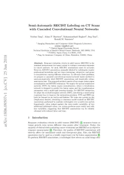 Semi-Automatic RECIST Labeling on CT Scans with Cascaded Convolutional
  Neural Networks