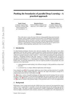 Pushing the boundaries of parallel Deep Learning -- A practical approach