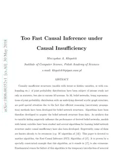 Too Fast Causal Inference under Causal Insufficiency