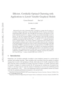 Efficient, Certifiably Optimal Clustering with Applications to Latent
  Variable Graphical Models