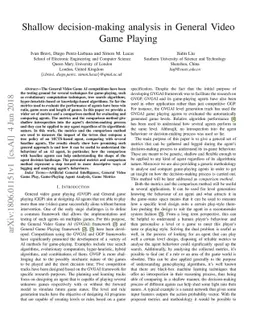 Shallow decision-making analysis in General Video Game Playing