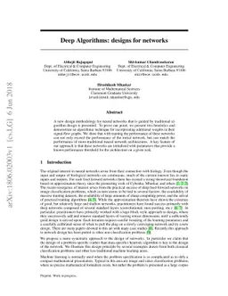 Deep Algorithms: designs for networks