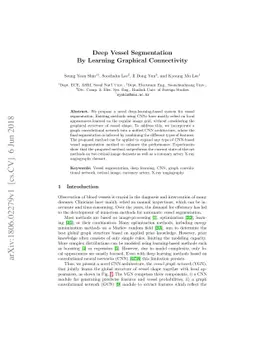 Deep Vessel Segmentation By Learning Graphical Connectivity