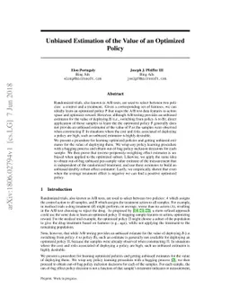 Unbiased Estimation of the Value of an Optimized Policy