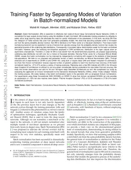 Training Faster by Separating Modes of Variation in Batch-normalized
  Models