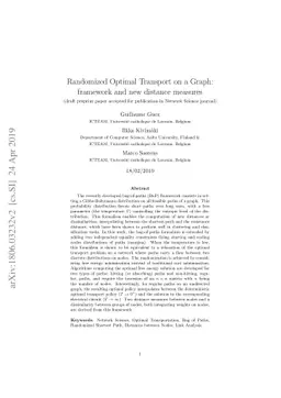 Randomized Optimal Transport on a Graph: framework and new distance
  measures