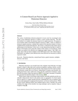 A Content-Based Late Fusion Approach Applied to Pedestrian Detection