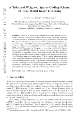 A Trilateral Weighted Sparse Coding Scheme for Real-World Image
  Denoising