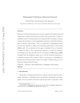 Subsampled Turbulence Removal Network