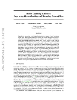 Robot Learning in Homes: Improving Generalization and Reducing Dataset
  Bias