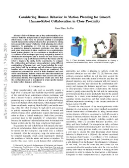 Considering Human Behavior in Motion Planning for Smooth Human-Robot
  Collaboration in Close Proximity