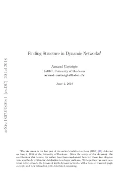 Finding Structure in Dynamic Networks
