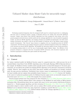 Unbiased Markov chain Monte Carlo for intractable target distributions