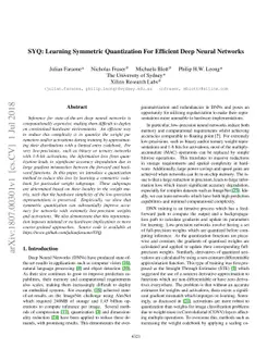 SYQ: Learning Symmetric Quantization For Efficient Deep Neural Networks