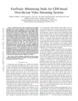 FastTrack: Minimizing Stalls for CDN-based Over-the-top Video Streaming
  Systems