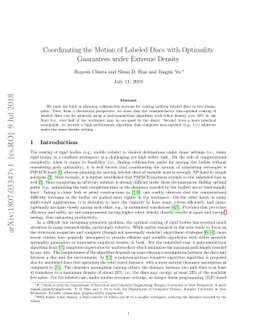 Coordinating the Motion of Labeled Discs with Optimality Guarantees
  under Extreme Density