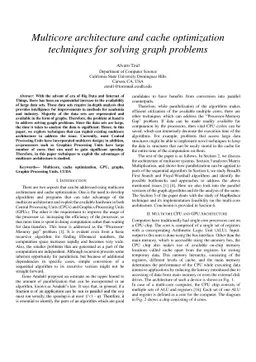 Multicore architecture and cache optimization techniques for solving
  graph problems
