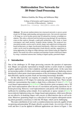 Multiresolution Tree Networks for 3D Point Cloud Processing
