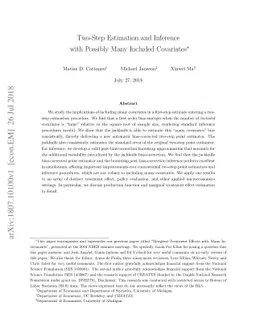 Two-Step Estimation and Inference with Possibly Many Included Covariates