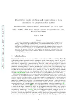 Distributed leader election and computation of local identifiers for
  programmable matter
