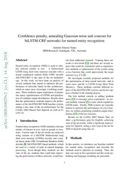 Confidence penalty, annealing Gaussian noise and zoneout for biLSTM-CRF
  networks for named entity recognition