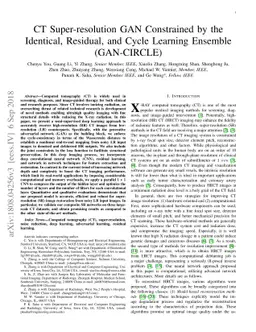 CT Super-resolution GAN Constrained by the Identical, Residual, and
  Cycle Learning Ensemble(GAN-CIRCLE)
