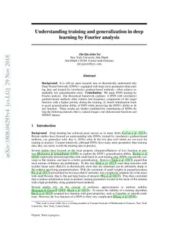 Understanding training and generalization in deep learning by Fourier
  analysis