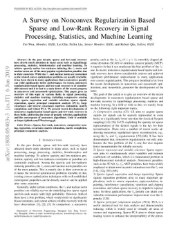 A Survey on Nonconvex Regularization Based Sparse and Low-Rank Recovery
  in Signal Processing, Statistics, and Machine Learning