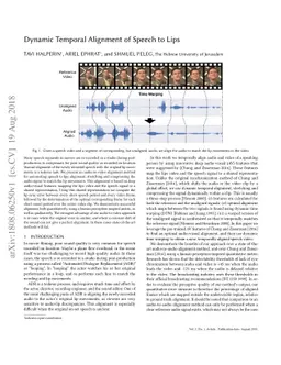 Dynamic Temporal Alignment of Speech to Lips