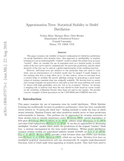 Approximation Trees: Statistical Stability in Model Distillation