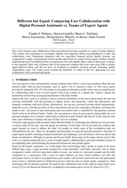 Different but Equal: Comparing User Collaboration with Digital Personal
  Assistants vs. Teams of Expert Agents