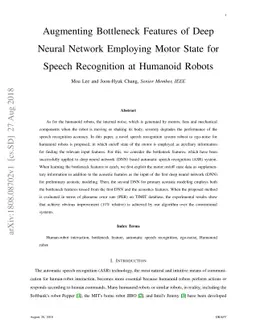 Augmenting Bottleneck Features of Deep Neural Network Employing Motor
  State for Speech Recognition at Humanoid Robots