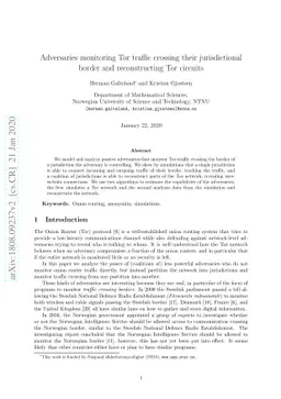 Adversaries monitoring Tor traffic crossing their jurisdictional border
  and reconstructing Tor circuits